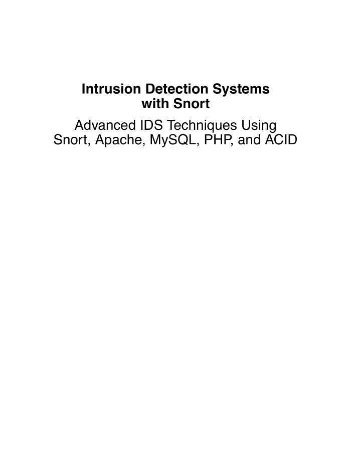 Intrusion Detection Systems with Snort - Prentice Hall - 2003-电子书-第1页