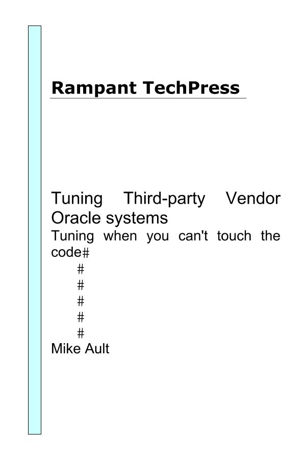 Rampant.TechPress.Tuning.Third-party.Vendor.Oracle.Systems-电子书-第4页