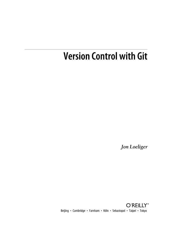 version-control-with-git-powerful-tools-and-techniques-for-collaborative-software-development-电子书-第5页