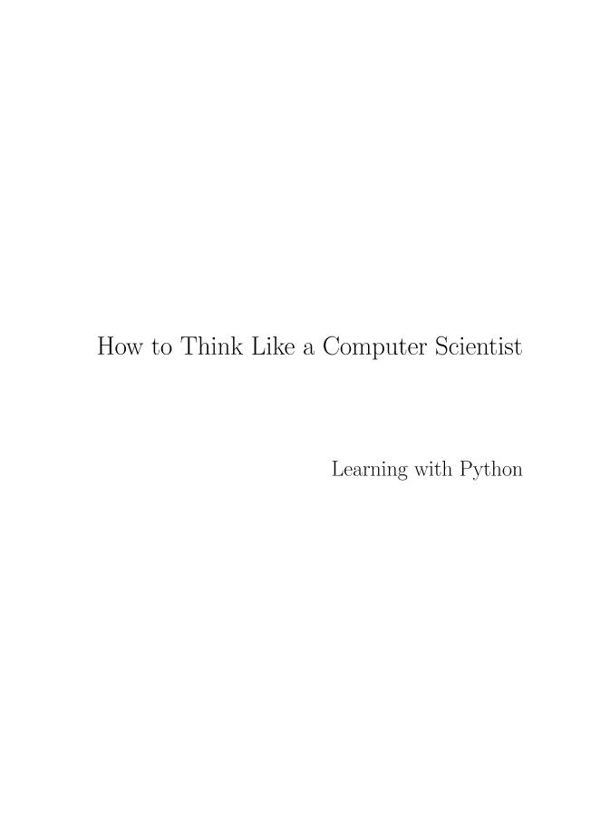 How_To_Think_Like_A_Computer_Scientist-Learning_With_Python-2002-电子书-第1页