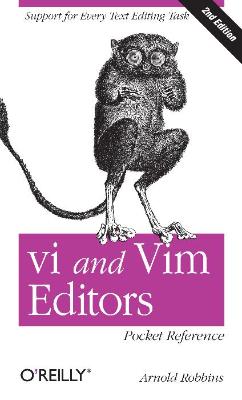 Oreilly.vi.and.Vim.Editors.Pocket.Reference.2nd.Edition.Jan.2011