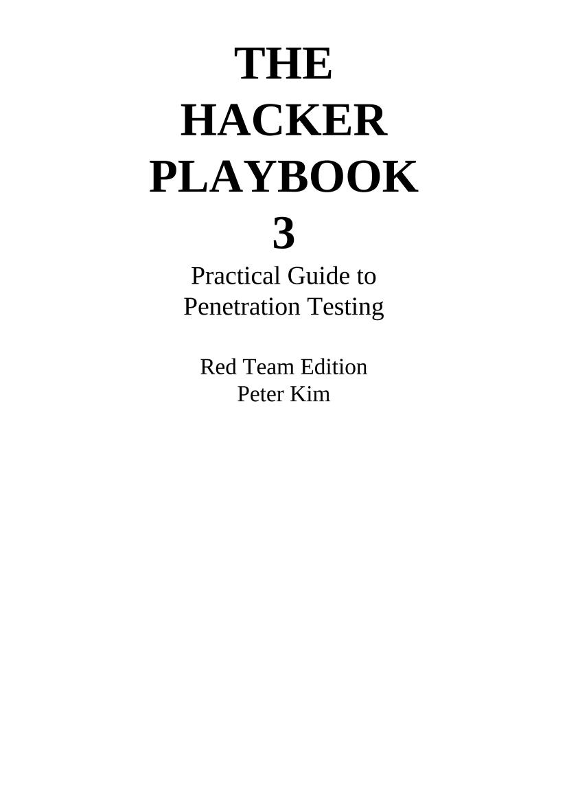 The Hacker Playbook - Practical Guide To Penetration Testing-电子书-第2页