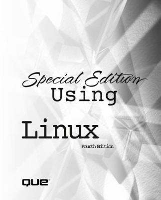 Que - Special Edition Using Linux 4th Edition