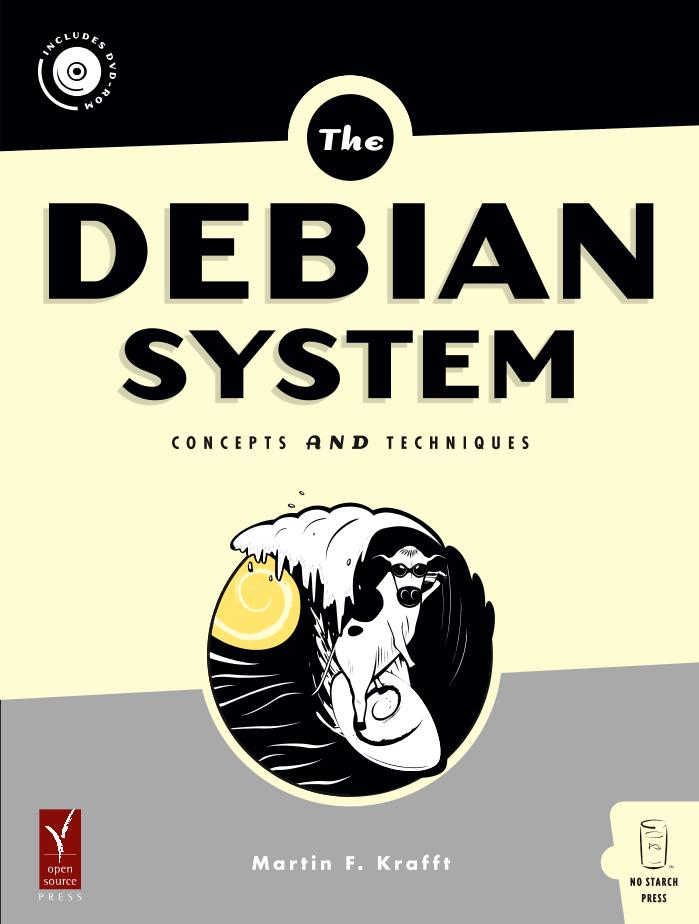 [No Starch Press] The Debian System - Concepts and Techniques (2005)-电子书-第1页