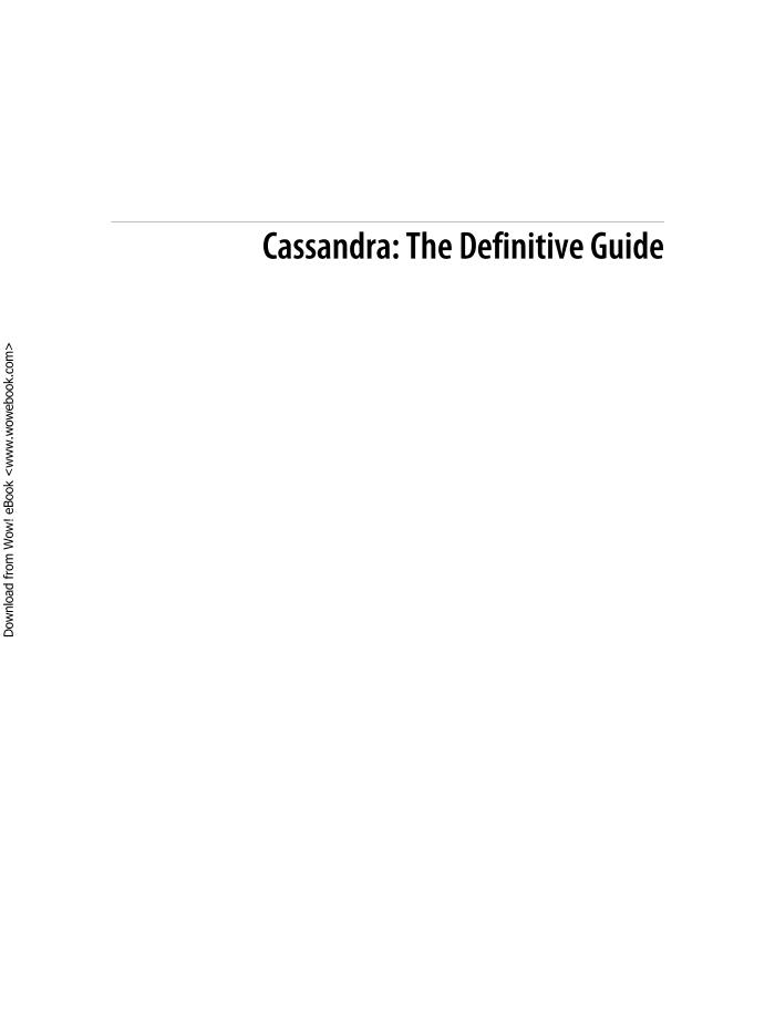 Cassandra - The Definitive Guide - Nov 2010-电子书-第3页