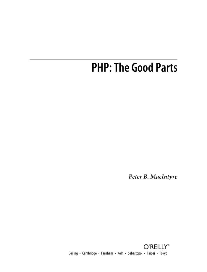 Oreilly - PHP the Good Parts (2010) (ATTiCA)-电子书-第3页