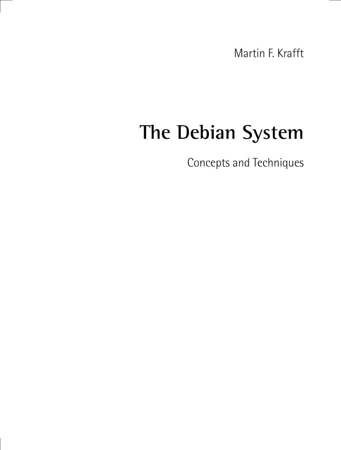 [No Starch Press] The Debian System - Concepts and Techniques (2005)-电子书-第3页