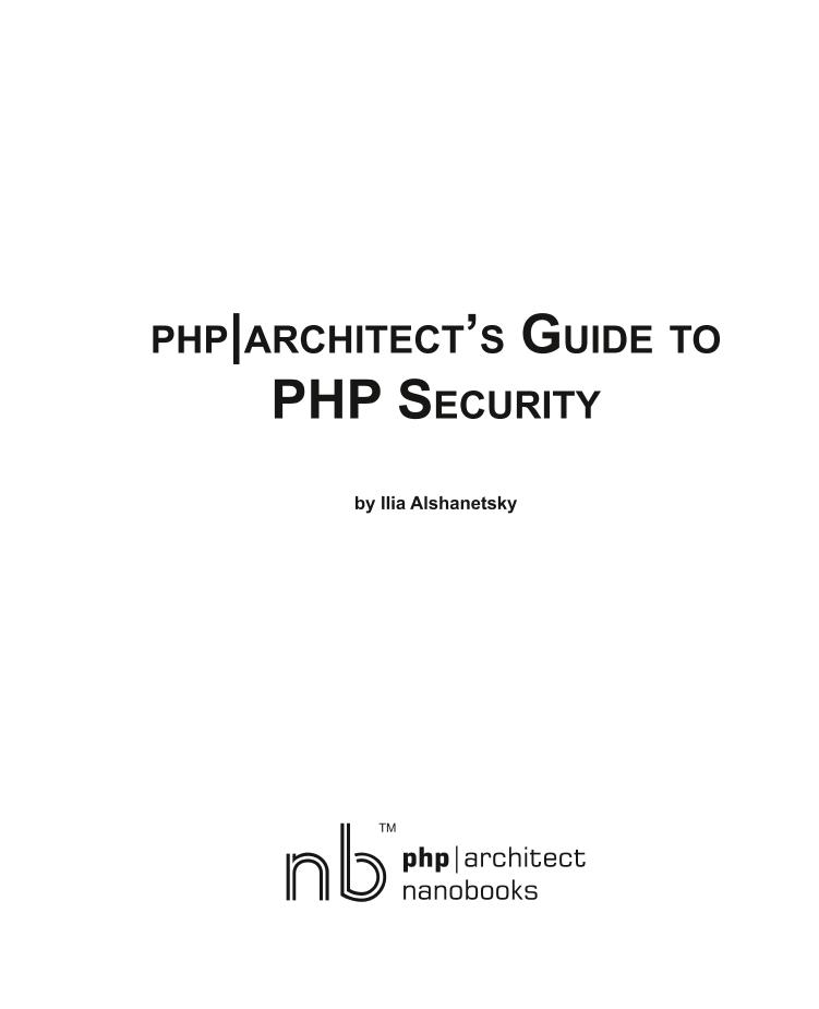 Marco.Tabini.and.Associates.PHP.Architects.Guide.to.PHP.Security.Sep.2005-电子书-第2页