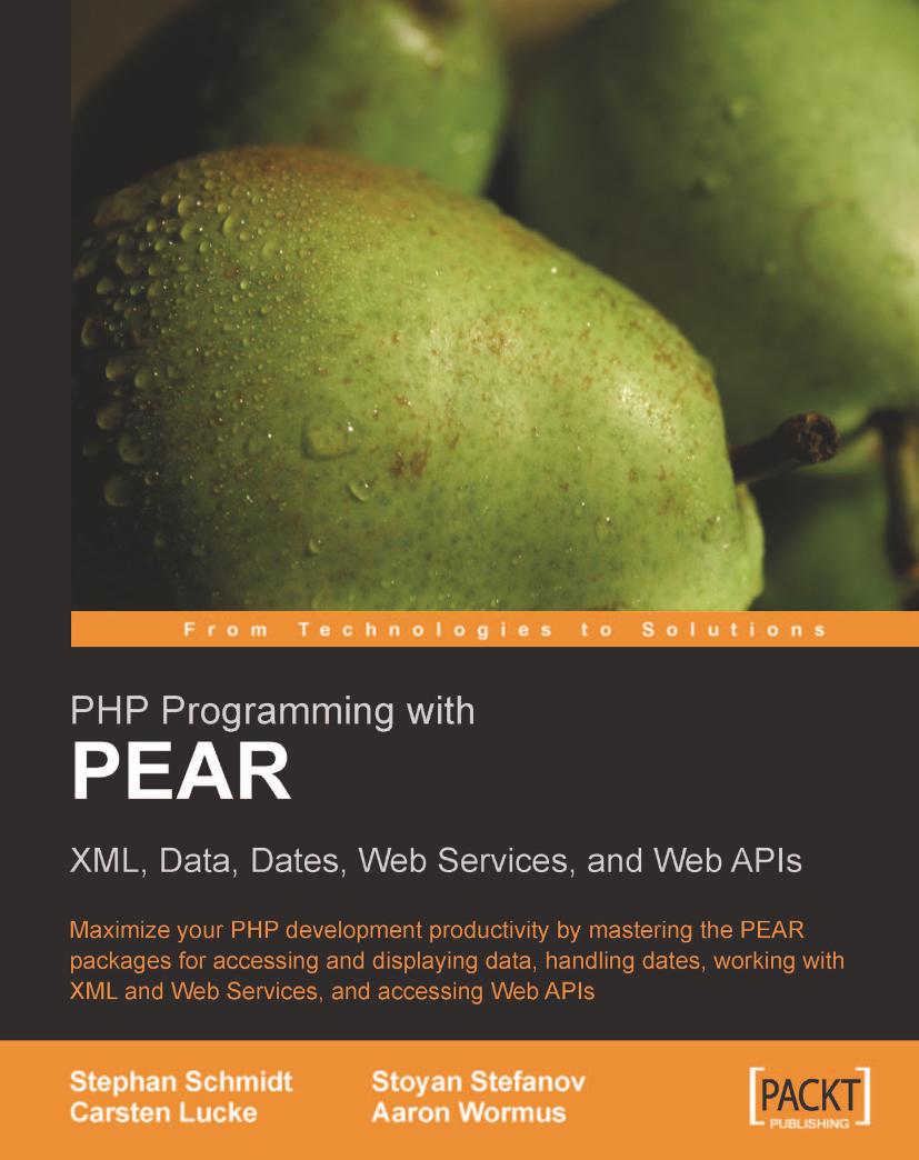 Packt.Publishing.PHP.Programming.with.PEAR.Sep.2006-电子书-第1页