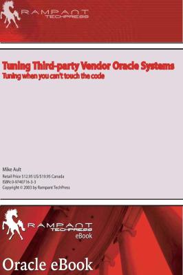 Rampant.TechPress.Tuning.Third.Party.Vendor.Oracle.Systems.eBook-DDU