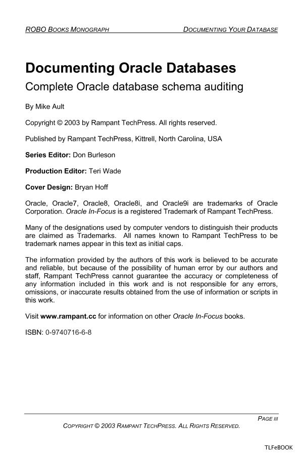 Rampant.TechPress.Documenting.Oracle.Databases.Complete.Oracle.Database.Schema.Auditing.eBook-TLFeBOOK-电子书-第5页