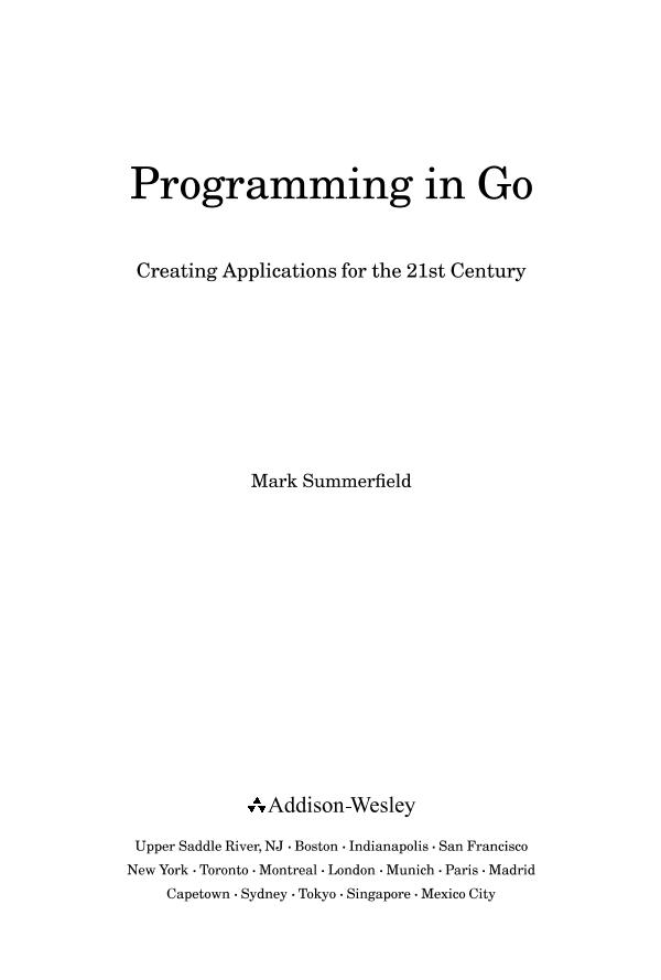 Programming.in.Go.Creating.Applications.for.the.21st.Century-电子书-第4页