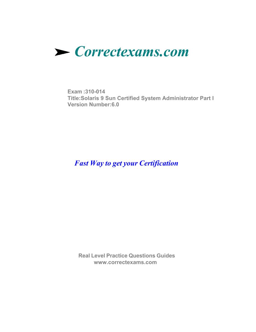 Sun SCSA 310-014 Solaris 9 Admin I Exam Q&A v6.0 CorrectExams-电子书-第1页