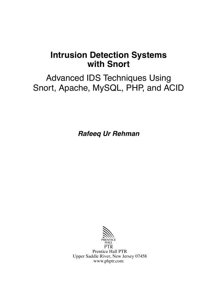 Intrusion Detection Systems with Snort - Prentice Hall - 2003-电子书-第3页