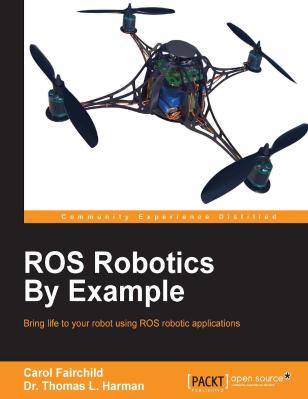 ROSRoboticsByExample