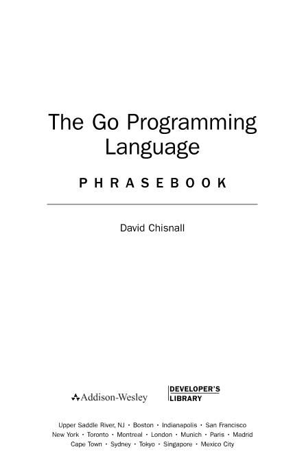 [The.Go.Programming.Language.Phrasebook(2012.4)].David.Chisnall.文字版-电子书-第2页