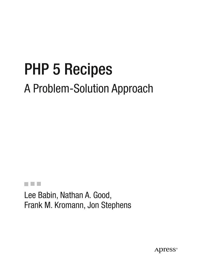 Apress.PHP.5.Recipes.A.Problem.Solution.Approach.Sep.2005-电子书-第2页