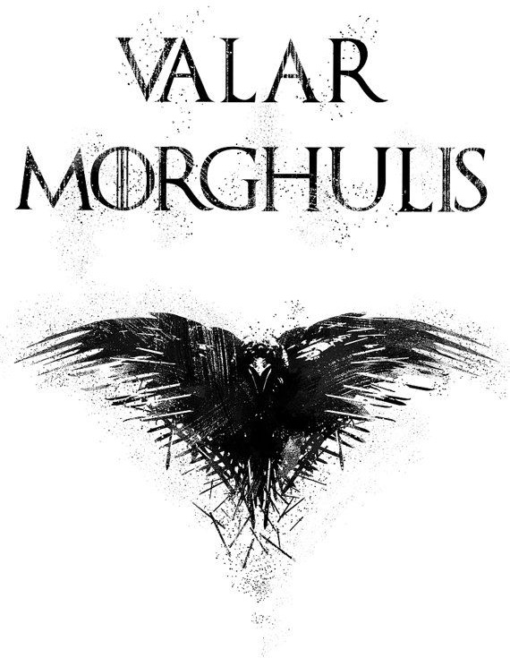 valar morgulis