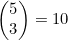 \begin{pmatrix}5\\3\end{pmatrix}=10