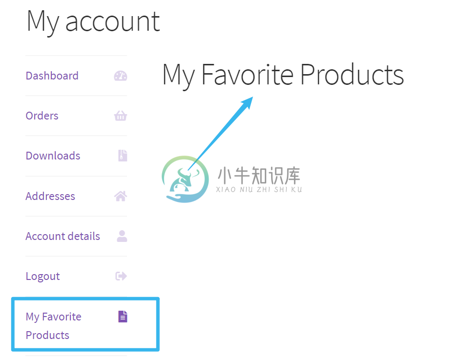 WooCommerce My Account Menu Links - My Favorite Products