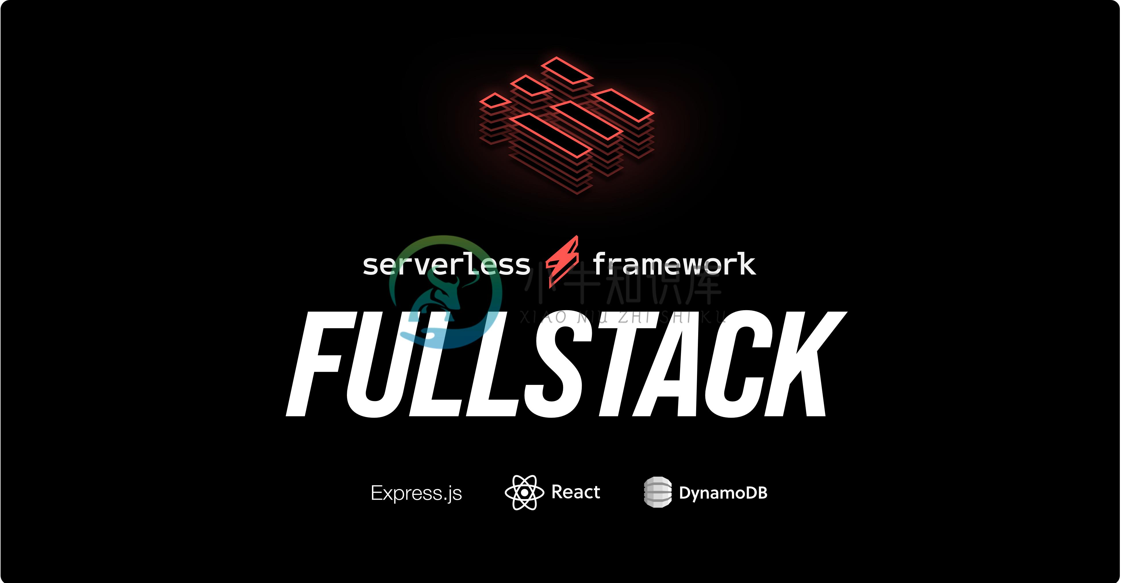 Serverless Fullstack Application Express React DynamoDB AWS Lambda AWS HTTP API